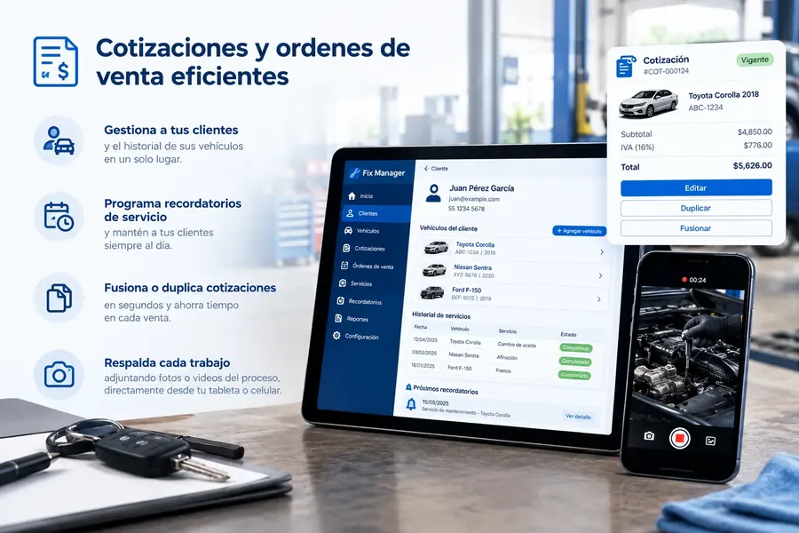 Cotizaciones y órdenes de venta con el historial del cliente y de su vehículo