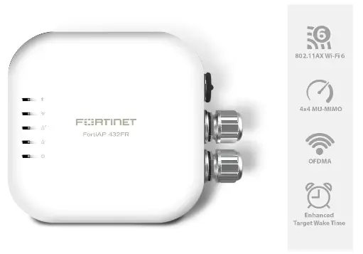 [FAP-432FR-N] FortiAP-432FR UL Class 1, Division 2 .Outdoor Wireless FortiAP - Tri r